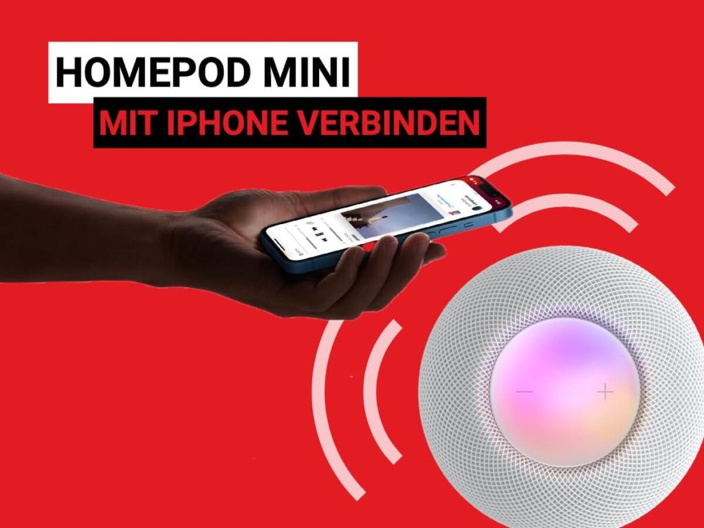 Homepod mini mit iPhone oder iPad verbinden