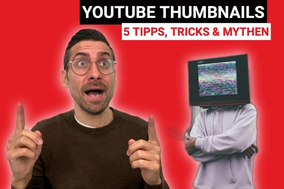 Tipps, um deine YouTube Thumbnails zu verkleinern und erstellen