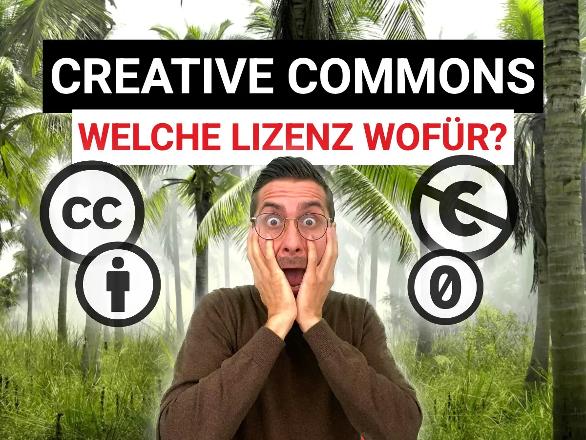 5 Creative Commons Tipps | Lizenzen bei Fotos, Videos, Musik